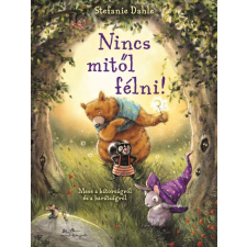 Stefanie Dahle - Nincs mitől félni! egyéb könyv