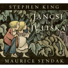 Stephen King, Maurice Sendak - Jancsi és Juliska gyermek- és ifjúsági könyv