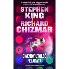 Stephen King, Richard Chizmar - Gwendy utolsó feladata egyéb könyv