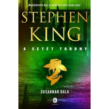 Stephen King Susannah dala - A Setét Torony 6. (új kiadás) regény