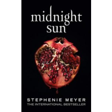 Stephenie Meyer Midnight Sun – Stephenie Meyer idegen nyelvű könyv