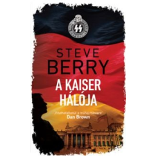 Steve Berry A Kaiser hálója irodalom