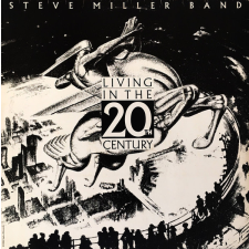 Steve Miller Band - Living In The 20Th Century 1LP egyéb zene