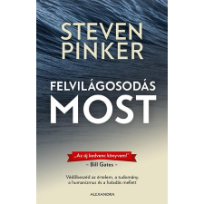 Steven Pinker PINKER, STEVEN - FELVILÁGOSODÁS MOST társadalom- és humántudomány