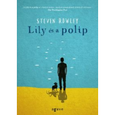 Steven Rowley Lily és polip irodalom