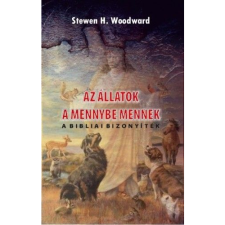 Stewen H. Woodward Az állatok a mennybe mennek (BK24-145375) ezoterika