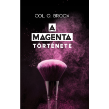 Stílus és Technika A MAGENTA története regény