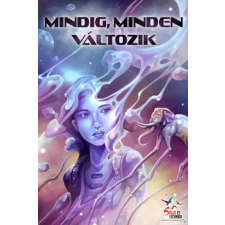 Stílus és Technika Mindig, minden változik egyéb e-könyv