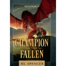 Stoneguard Publications Champion of the Fallen – ML Spencer (Kemény kötésű) idegen nyelvű könyv