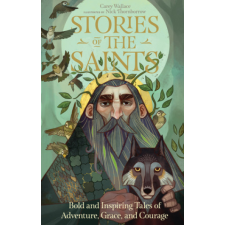  Stories Of The Saints – Carey Wallace,Nick Thornborrow idegen nyelvű könyv