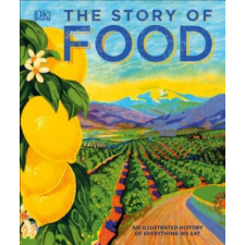 Story of Food – DK idegen nyelvű könyv