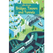 Struan Reid See Inside Bridges, Towers and Tunnels – Struan Reid idegen nyelvű könyv