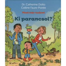 Studium Plusz Ki parancsol? - Most már tudom! gyermek- és ifjúsági könyv