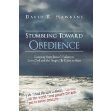  Stumbling Toward Obedience – David R. Hawkins idegen nyelvű könyv