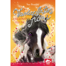 Sue Bentley Varázslatos póni - Csillogó paták (BK24-215755) gyermek- és ifjúsági könyv
