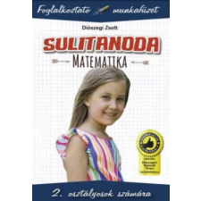 Sulitanoda - 2. osztályosok számára - Matematika - Foglalkoztató munkafüzet tankönyv
