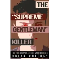  Supreme Gentleman Killer – Brian Whitney idegen nyelvű könyv