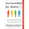 Surrounded by Idiots