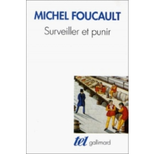  Surveiller and Punir – Foucault idegen nyelvű könyv