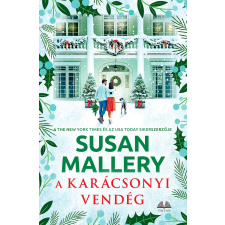 Susan Mallery - A karácsonyi vendég egyéb könyv