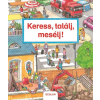 Susanne Gernhäuser Keress, találj, mesélj!