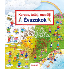 Susanne Gernhäuser Keress, találj, mesélj! Évszakok gyermek- és ifjúsági könyv