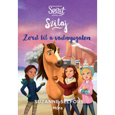 Suzanne Selfors - Zord tél a vadnyugaton egyéb könyv