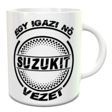Suzukis bögre - Igazi nő Suzukit vezet bögrék, csészék