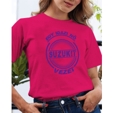 Suzukis póló - Igazi nő Suzukit vezet női póló