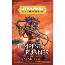  SW THE HIGH REPUBLIC TEMPEST RUNNER – SCOTT CAVAN idegen nyelvű könyv
