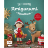  Sweet Christmas - Das Amigurumi-Häkelbuch