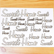  Sweet Home felirat több méretben, 145x195x1 mm-es táblán dekorációs kellék
