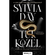 Sylvia Day - Túl közel egyéb könyv