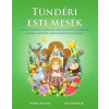 Synergie Publishing Lou Kuenzler - Karen Wallace: Tündéri esti mesék