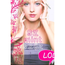  Sz mint szűz - LOL-könyvek regény