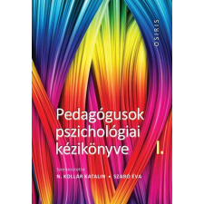 Szabó Éva;N. Kollár Katalin - PEDAGÓGUSOK PSZICHOLÓGIAI KÉZIKÖNYVE I - III. ajándékkönyv