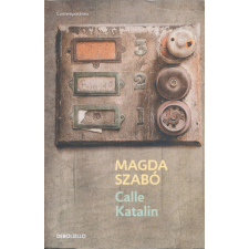 Szabó Magda: Calle Katalin (Katalin utca spanyol nyelven) idegen nyelvű könyv