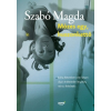 Szabó Magda - Mózes egy, huszonkettő