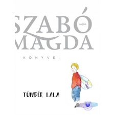  Szabó Magda: Tündér Lala tankönyv