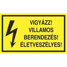 Szabvanytabla.hu Vigyázz! Villamos berendezés! Életveszélyes! - műanyag , 250 x 160 mm információs címke