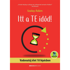 Szalay Ádám - Itt a te időd! irodalom