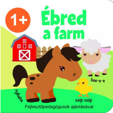 Szalay könyvek Ébred a farm 1+ kreatív és készségfejlesztő