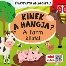 Szalay könyvek Kinek a hangja? - A farm állatai kreatív és készségfejlesztő