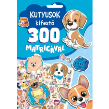 Szalay könyvek Kutyusok kisfestő - 300 Matricával kreatív és készségfejlesztő