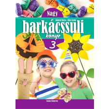 Szalay könyvek Nagy Barkácssuli Könyv 3. gyermek- és ifjúsági könyv