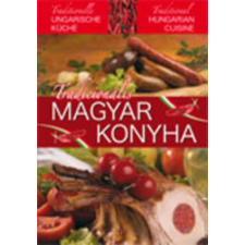 Szalay Könyvkiadó Tradicionális magyar konyha (magyar-angol-német nyelven) antikvárium - használt könyv