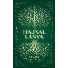 Szalóki Viktória - Hajnal lánya egyéb könyv