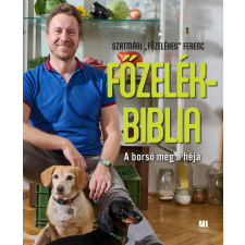 Szatmári "Főzelékes" Ferenc - Főzelékbiblia egyéb könyv