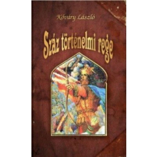 Száz történelmi rege történelem