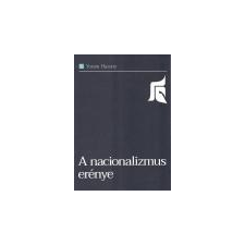 Századvég A nacionalizmus erénye - Yoram Hazony társadalom- és humántudomány